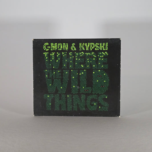 C-MON &amp; KYPSKI - WHERE THE WILD THINGS ARE CD