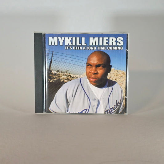 MYKILL MIERS - IT'S BEEN A LONG TIME COMING CD